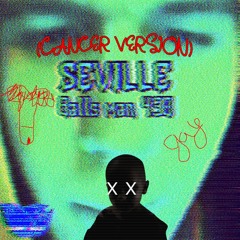 Seville (CANCER VERSION)