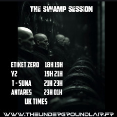 Antares LIVE on The Underground Lair - The Swamp Session 20.12.2025