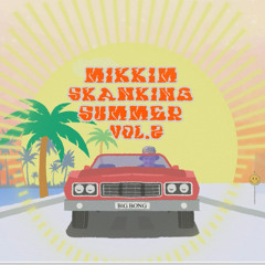 Skanking Summer Vol.2
