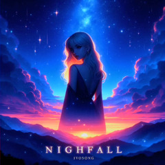IvoSong - NightFall
