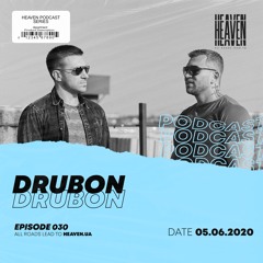 Drubon - Heaven Club Podcast 030