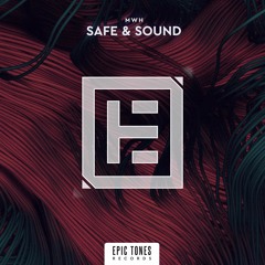 MWH - Safe & Sound
