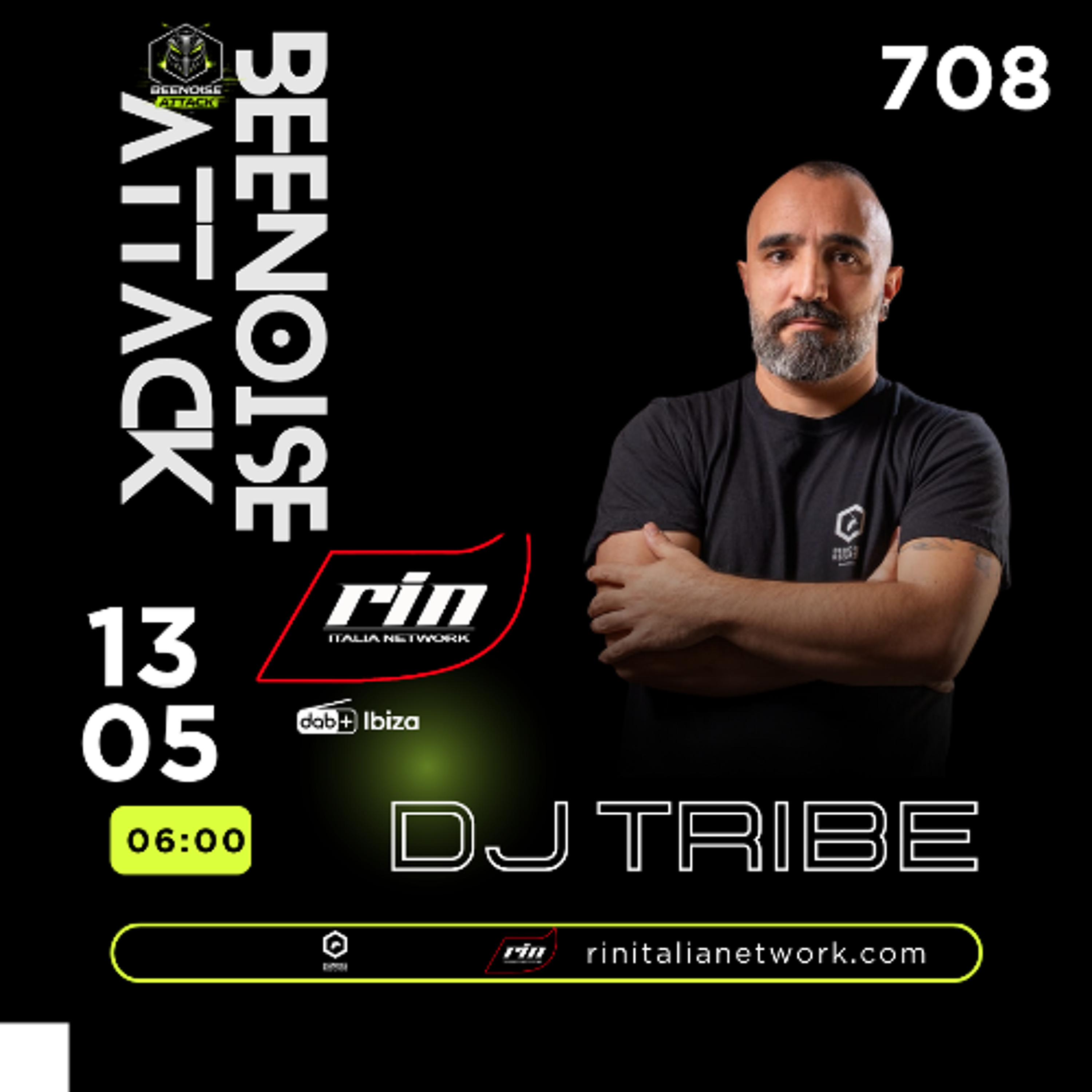Beenoise attack #708 with Dj Tribe episode artwork