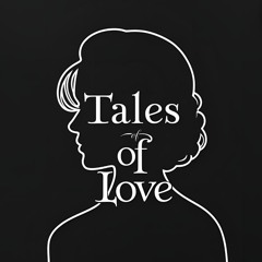 Tales of love