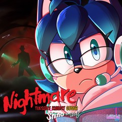 Nightmare (Tuesday Knight Cover - Acapella)