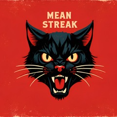 Mean Streak