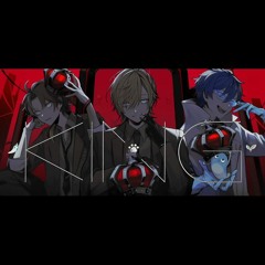 KING Cover / 叶×三枝明那×レオス・ヴィンセント