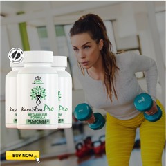 KavaSlim Pro【𝐁𝐲 𝐀𝐉𝐑】:Made to Aid in Weight Loss by Triggering Body's Metabolism to Burn Fat!