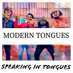 Modern Tongues - All I Need