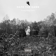 Hate The Game R3mix