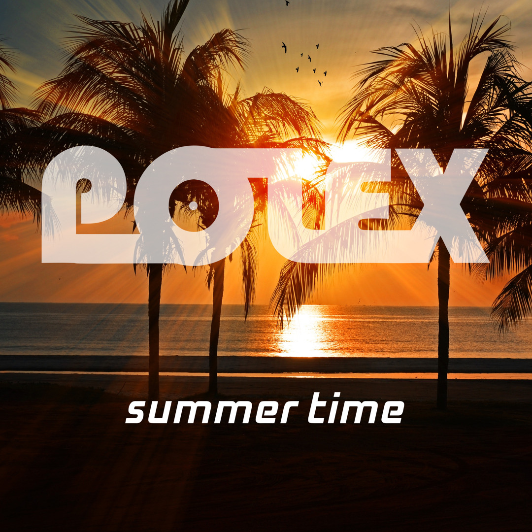 Stream Summer Time by Polex | Listen online for free on