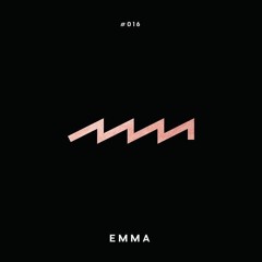 Artist Mix #016 EMMA