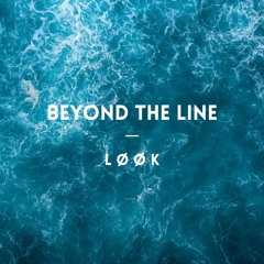 Beyond the Line