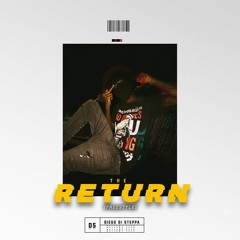 THE RETURN (Freestyle)