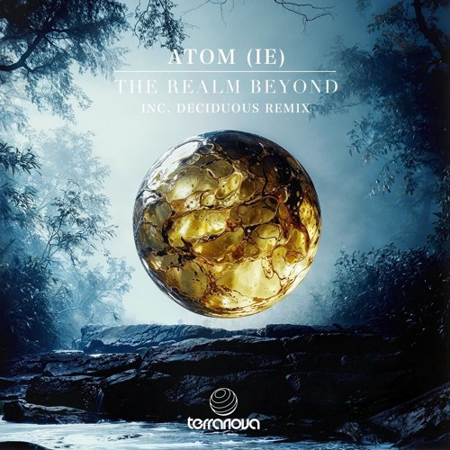 Atóm (IE) - The Realm Beyond (Original Mix) (Terranova Records)