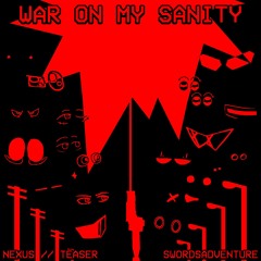 24-S: WAR ON MY SANITY (V1 VS NEWCOMERS)