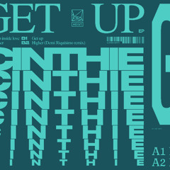 Premiere: Cinthie - Get Up [Heist Recordings]