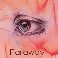 Faraway (Mrgroovology Ft.Kuusound).