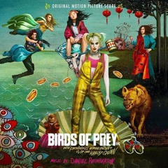 Birds Of Prey (Teaser Trailer Song)