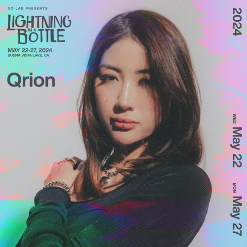 Qrion @ Lightning in a Bottle 2024