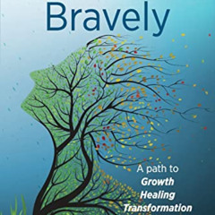 [ACCESS] PDF √ SHIFTING Bravely: A Path to Growth, Healing, and Transformation by  Ho