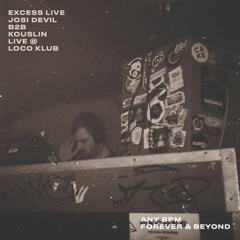 excess Live: Josi Devil b2b Kouslin at The Loco Klub 05.09.22