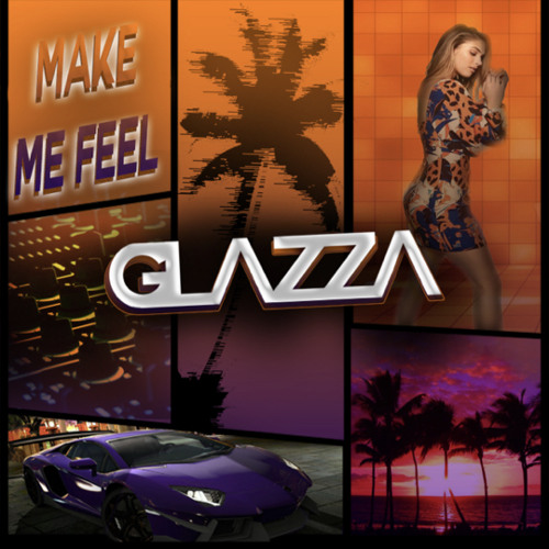 Glazza - Make Me Feel👻:Glazzaa_uk