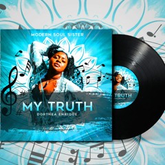 My Truth (Power in My Words)