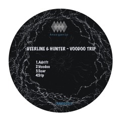Veerline & Hunter - Trip [ANRG001]