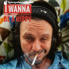 I WANNA BE A HIPPY_35 YEARs EDITION