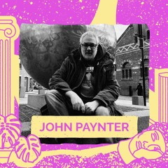 I | John Paynter