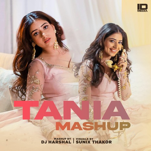 Tania Birthday Mashup 2023