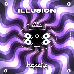 Hekate - Illusion Mix