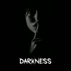 Darkness  - Techno Session