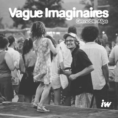 Invisible wire – Vague Imaginaires 3/07/25