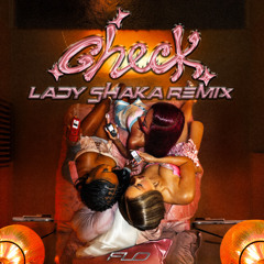 Check (Lady Shaka Remix)
