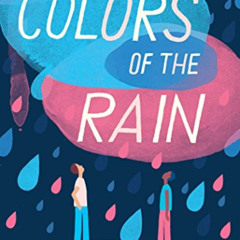 Access KINDLE ☑️ The Colors of the Rain by  R. L. Toalson PDF EBOOK EPUB KINDLE