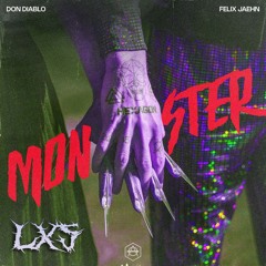 Monster - Don Diablo (LXS Bootleg)