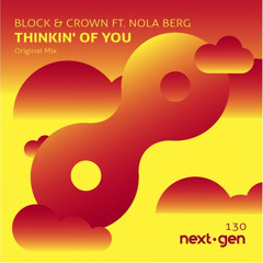 Thinkin' Of You (Original Mix) [feat. Nola Berg]