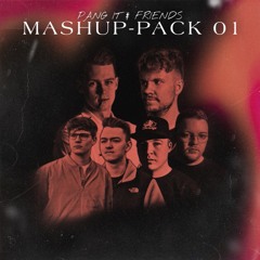 PANG IT & Friends - Mashup Pack 01