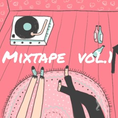 Mixtape Vol 1