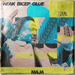 NFAK x BICEP x GLUE