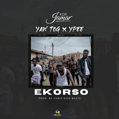 Kofi Jamar ft Yaw Tog & Y Pee - Ekorso