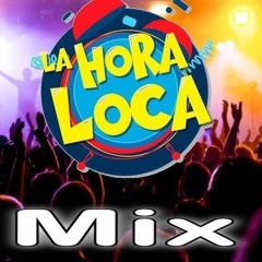 Hora Loca Mix #2