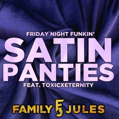FRIDAY NIGHT FUNKIN - Satin Panties || Metal Cover by FamilyJules ft. ToxicxEternity
