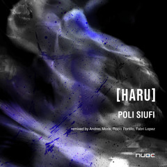 Poli Siufi - Haru (Andrés Moris Remix) [Nube Music Records]