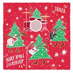 Souza - Merry Xmas Everybody (Slade Cover)