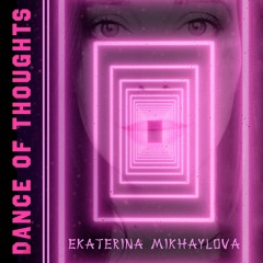 Dance of Thoughts – Pre-release Excerpt