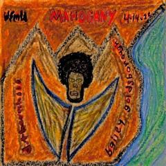 Mahogany (w/ Bailey Goldsborough) 4.14.22  feat D.Thornhill - WFMU