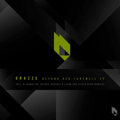 PREMIERE : GRAZZE - Beyond Her Farewell (Michael & Levan And Stiven Rivic Remix) [Beatfreak]